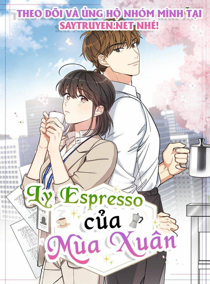 ly espresso của mùa xuân chương 3 - Next chương 4