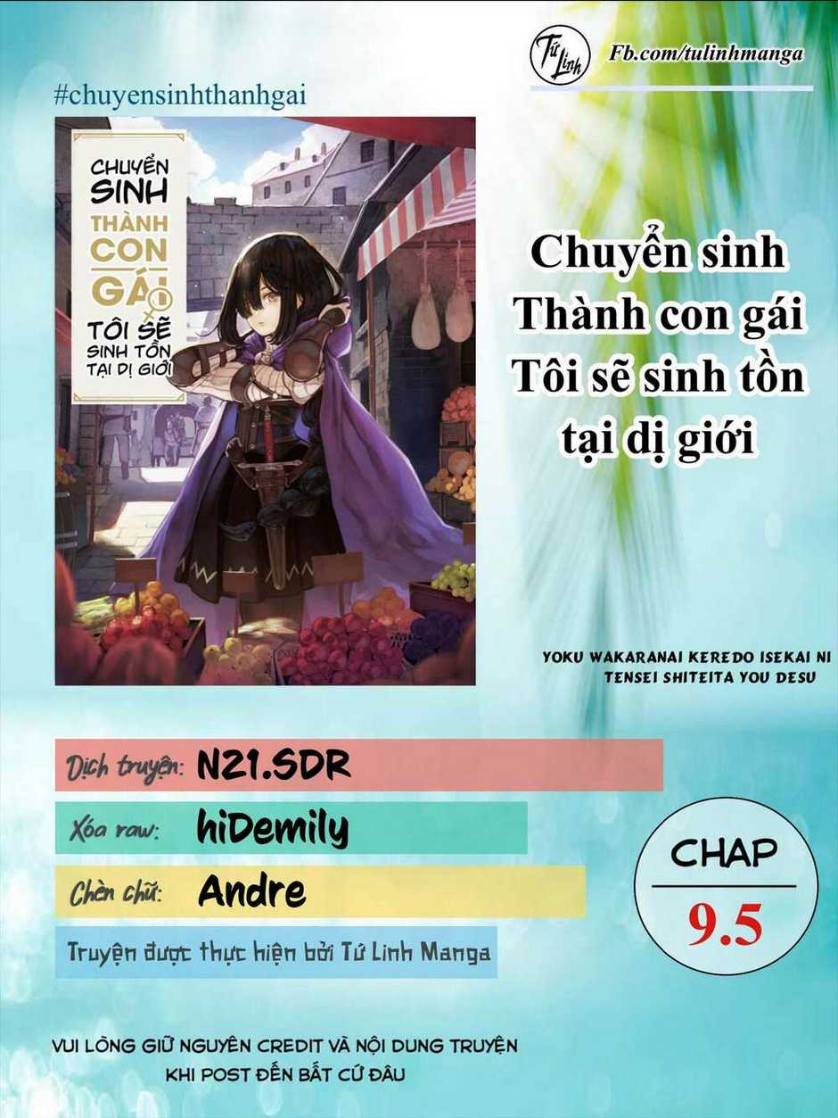 chuyển sinh thành con gái, tôi sẽ sinh tồn tại dị giới chapter 9.5 - Trang 2